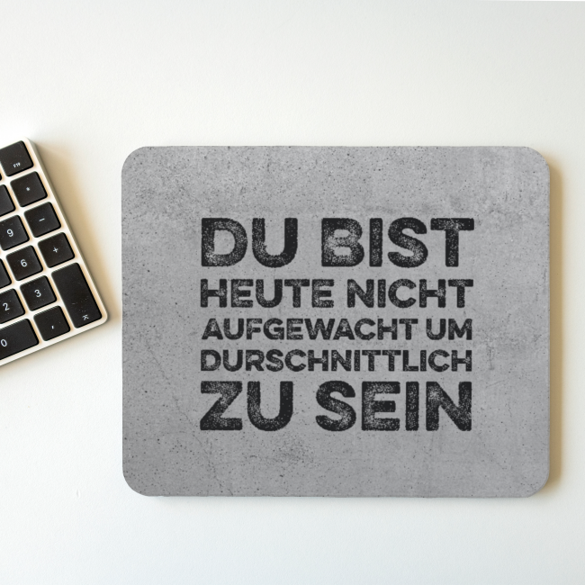 MousePAD "AUFGEWACHT" in Beton Optik